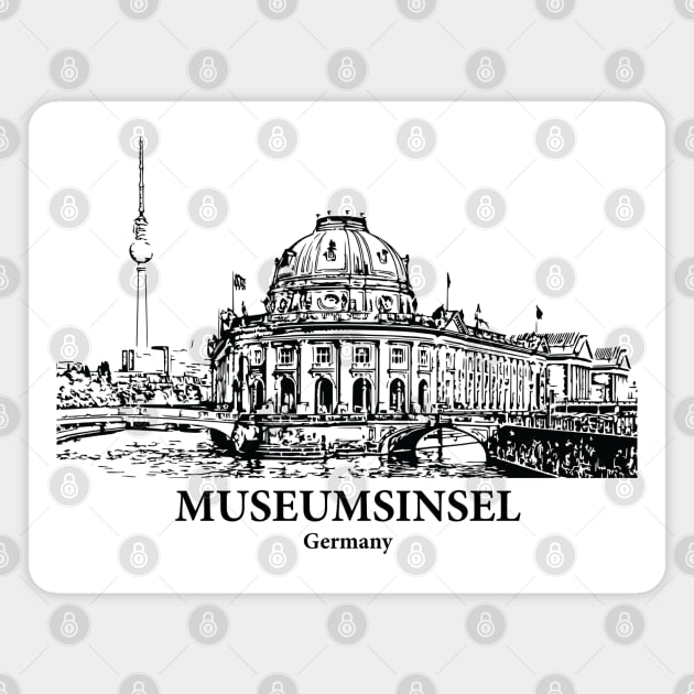 Museumsinsel - Germany Magnet by Lakeric